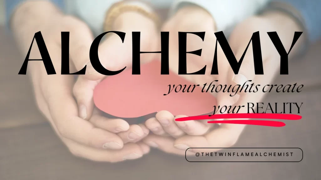 twin flame alchemy mastermind thoughts create your reality